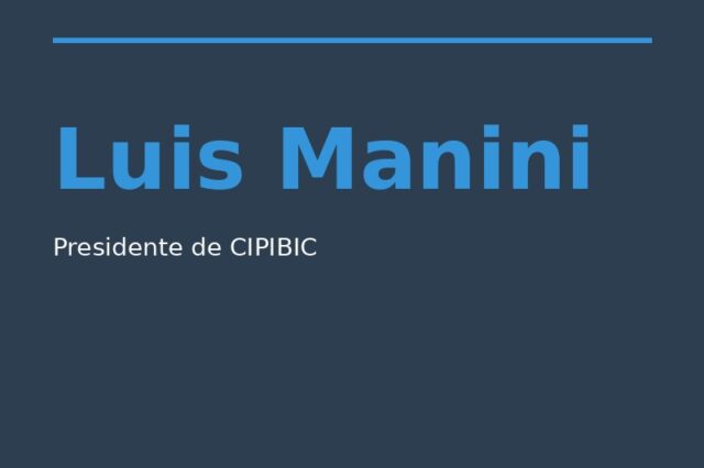 Entrevista a Luis Manini – Presidente de CIPIBIC | Enero 26